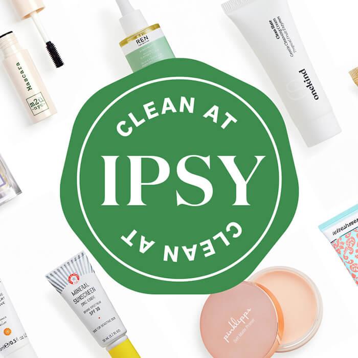 Clean beauty products from various brands on white background with CLEAN AT IPSY badge